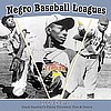 2009 NEGRO LEAGUES CALENDAR